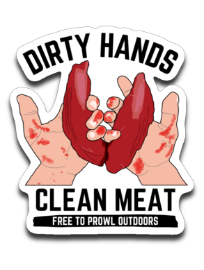 Dirty Hands, Clean Meat Sticker